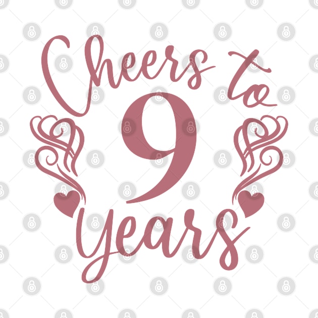 Cheers To 9 Years - 9th Birthday - Anniversary by Art Like Wow Designs