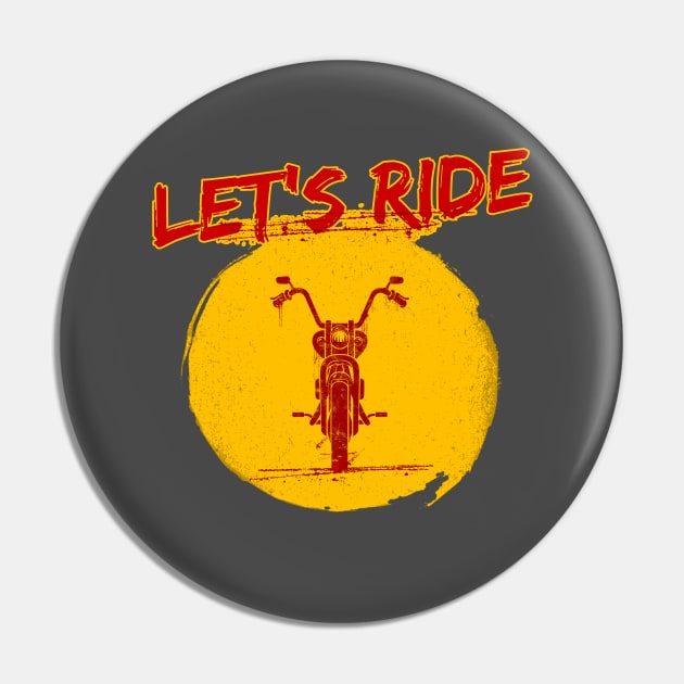 Chopper - Let's Ride Pin by Yellow Bear Designs