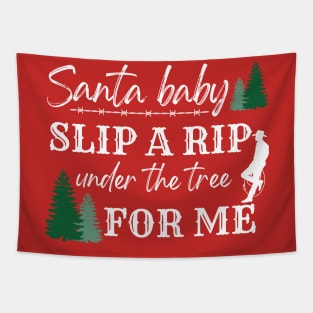 Rip Christmas Santa Baby Slip a Rip Under the Tree Tapestry