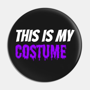 This is my Costume Pin