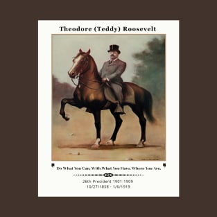 Theodore (Teddy) Roosevelt on Horseback T-Shirt