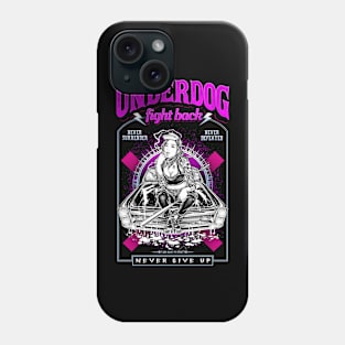 underdog fight back #1 Phone Case