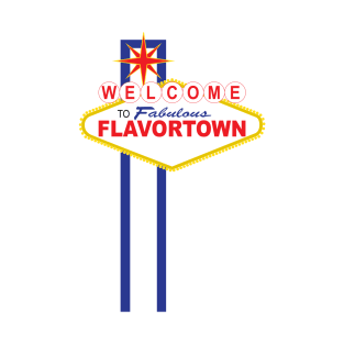 Welcome to Flavortown T-Shirt