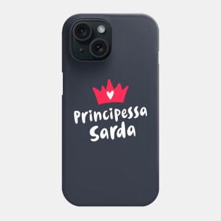 Sardegna Roots Principessa Sarda Sardinian Princess Phone Case