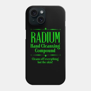 Radium Hand Cleansing Compound Phone Case