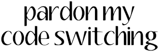 Pardon My Code Switching | Linguistics Magnet