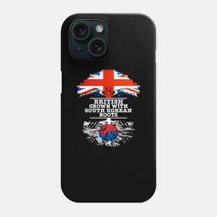 British Grown With South Korean Roots - Gift for South Korean With Roots From South Korea Phone Case