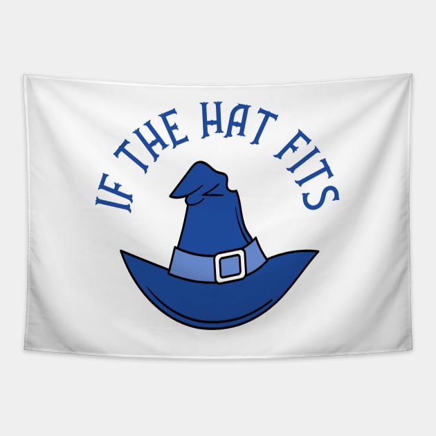 Blue If The Hat Fits Cheeky Witch® Tapestry by Cheeky Witch