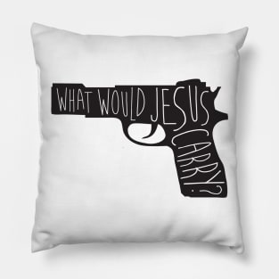 What Would Jesus Carry? Pillow