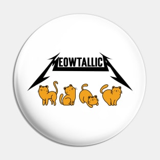 Meowtallica Pin