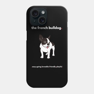 The French Bulldog Phone Case