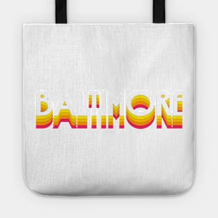 Baltimore / Retro Typography Design Tote