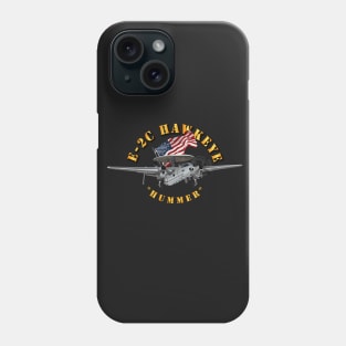 E-2C Hawkeye - Hummer Phone Case