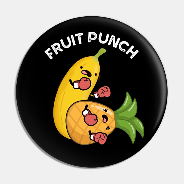 Fruit Punch Funny Drink Pun Pin by punnybone