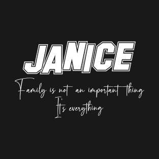 Janice Second Name, Janice Family Name, Janice Middle Name T-Shirt