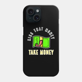 Money vector Kiss that money Phone Case