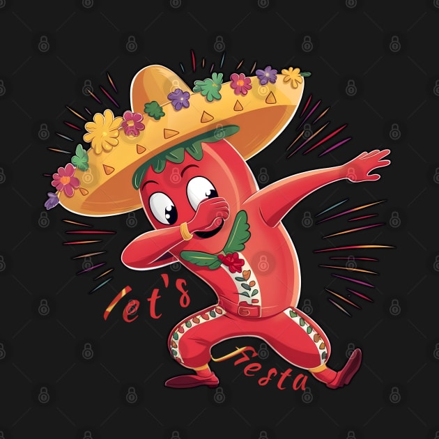 Let's fiesta Cinco de mayo. Chili pepper funny by TRACHLUIM