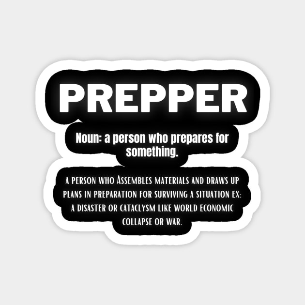 Prepper Magnet by Bazzar Designs