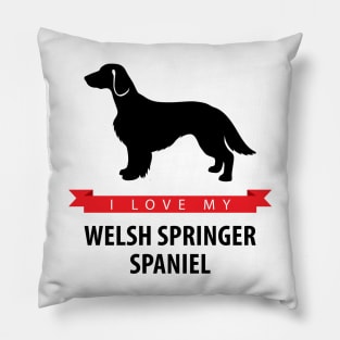 I Love My Welsh Springer Spaniel Pillow