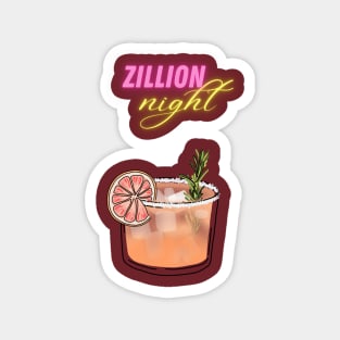 Zillion night cocktail Magnet