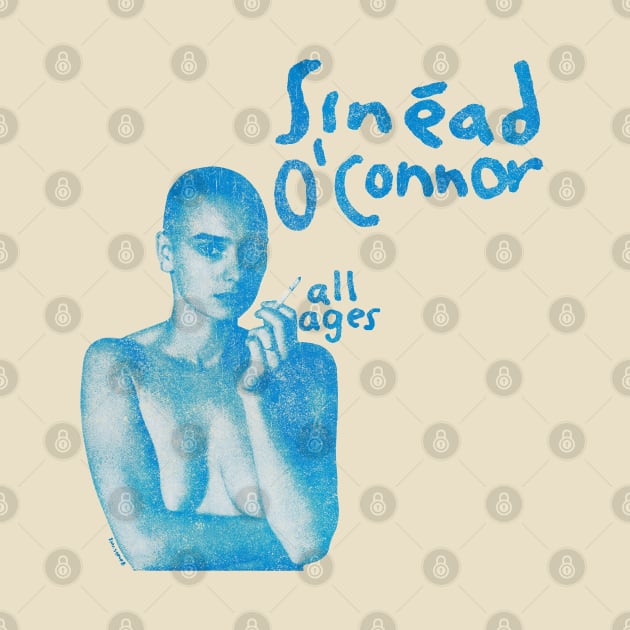 Sinead O'Connor All Age by Phenom Palace