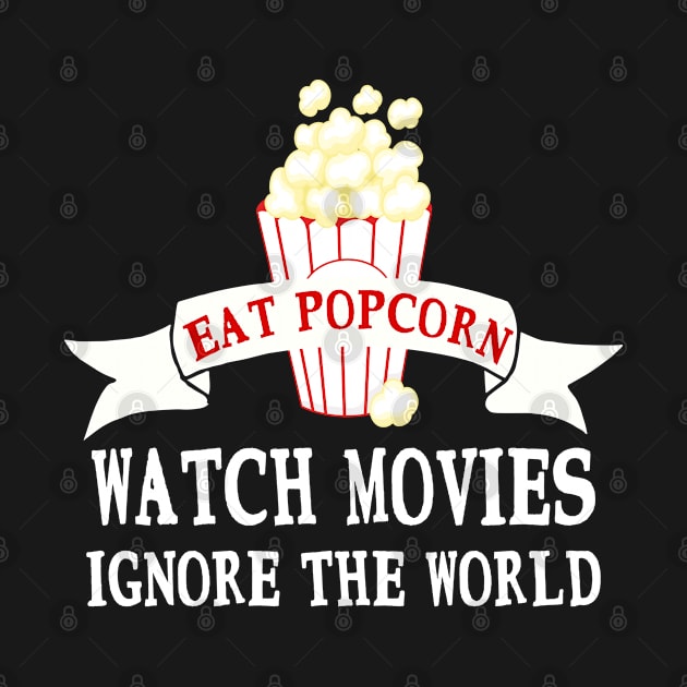 Funny Popcorn Movie Lover Gift by JPDesigns