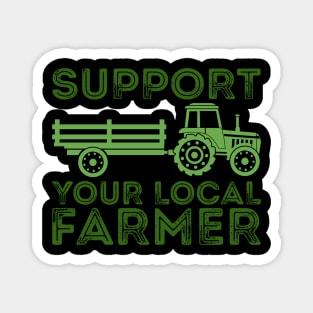 Support Your Local Farmer Magnet