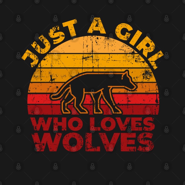 Just A Girl Who Loves Wolves for Wolf Lovers Gift by Zen Cosmos Official