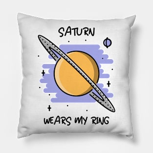 🪐 Saturn Wears My Ring, Funny Solar System Planet Space Design Pillow