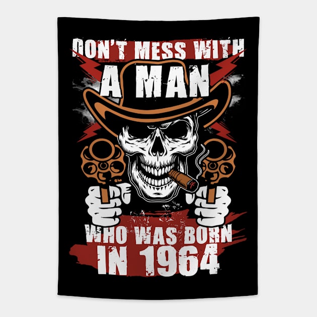 Don't Mess with a Man was Born in 1964 Tapestry by adik