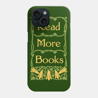 Read More Books Phone Case