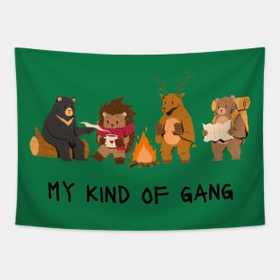 my kind of gang camping woodland Tapestry