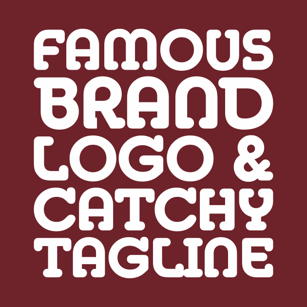 famous brand, logo and catchy tagline - Consumerism by Crazy Collective