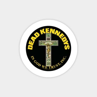 Dead Kennedys / In GOD We Trust Magnet