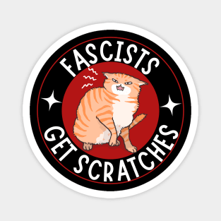 Fascists Get Scratches Anti Fascism Magnet