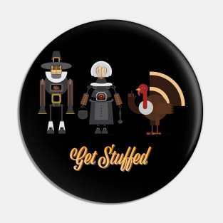 They're Robots, Pilgrim Pin