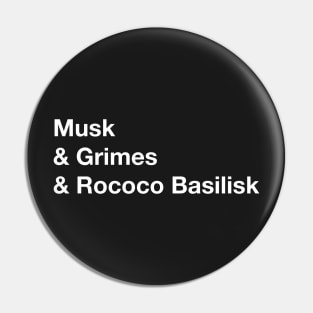 Musk & Grimes & Rococo Basilisk Pin