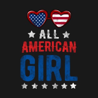 All American Girl 4th Of July Patriotic T-Shirt