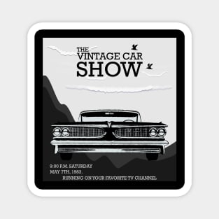 The Vintage Car Show Poster Magnet