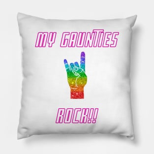 My gaunties rock Pillow