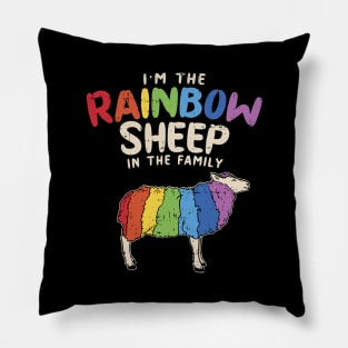 I'm The Rainbow Sheep In The Family Pillow