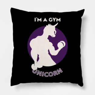 I'm A Gym Unicorn Pillow