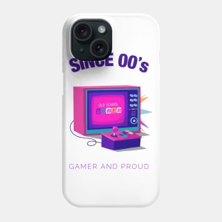 Since 2000s Gamer and Proud - Gamer gift - Retro Videogame Phone Case