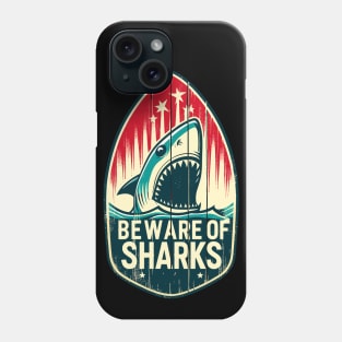 Beware of Sharks retro Phone Case