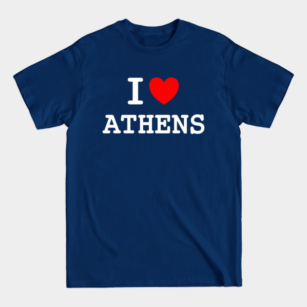 Discover I *heart* Athens - I Love Athens - T-Shirt