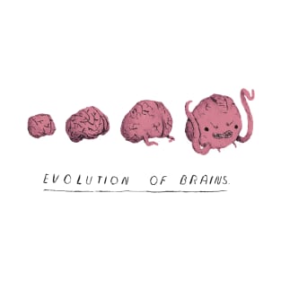 evolution of brains T-Shirt