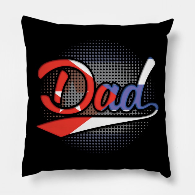 Cuban Dad - Gift for Cuban From Cuba Pillow by Country Flags