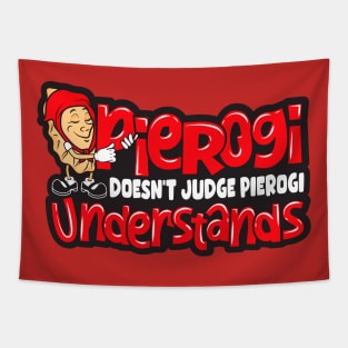 Pierogi Doesn't Judge, Pierogi Understands Tapestry