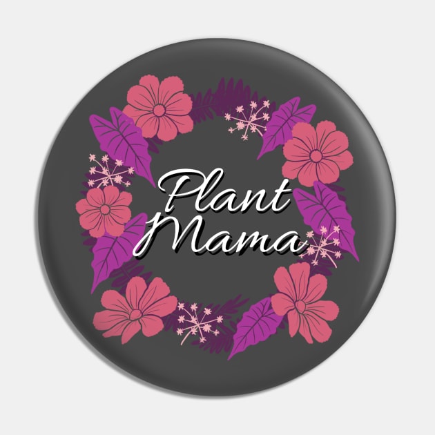 Plant Mama - Pink & Purple Plant Wreath Pin by PlantJoy
