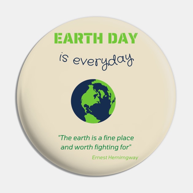 Earth Day Pin by GOT A FEELING